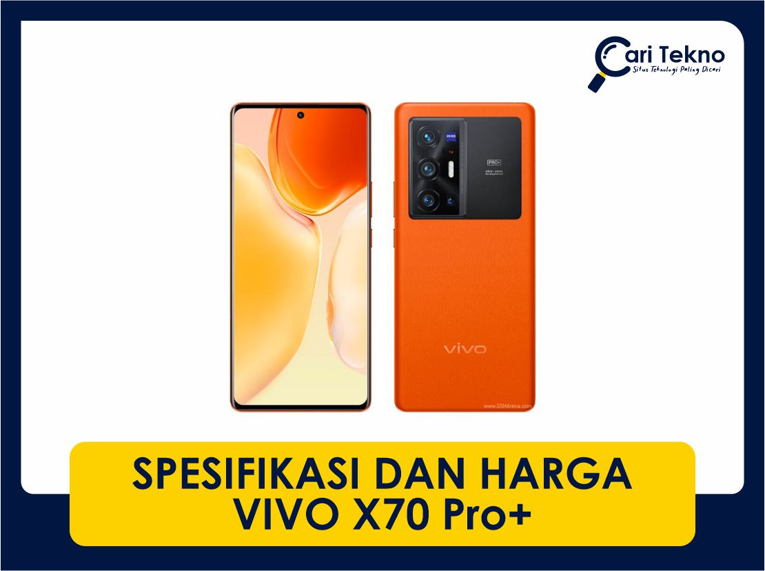 spesifikasi dan harga vivo x70 pro+ terkini di malaysia