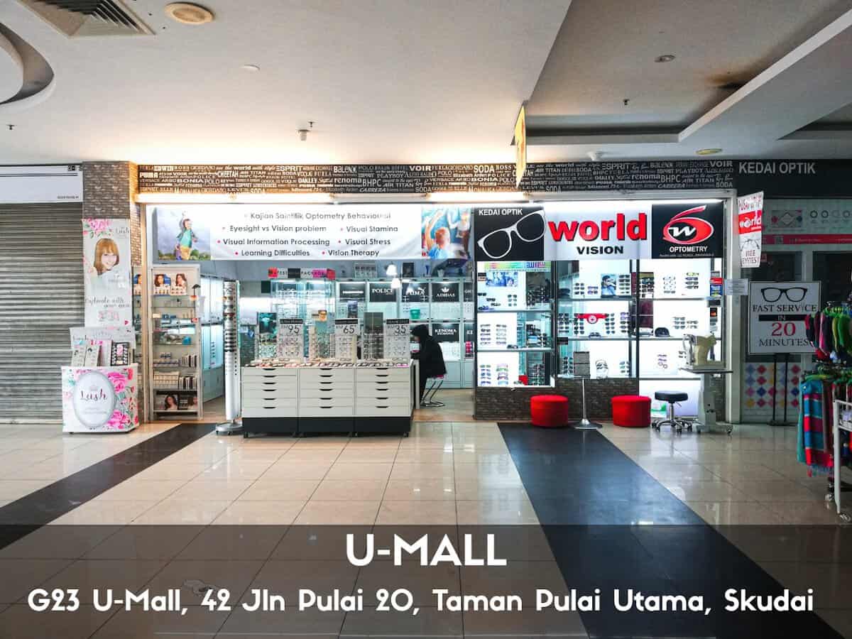 Kedai Cermin Mata World Vision U-Mall Pulai Utama Kedai Cermin Mata Johor