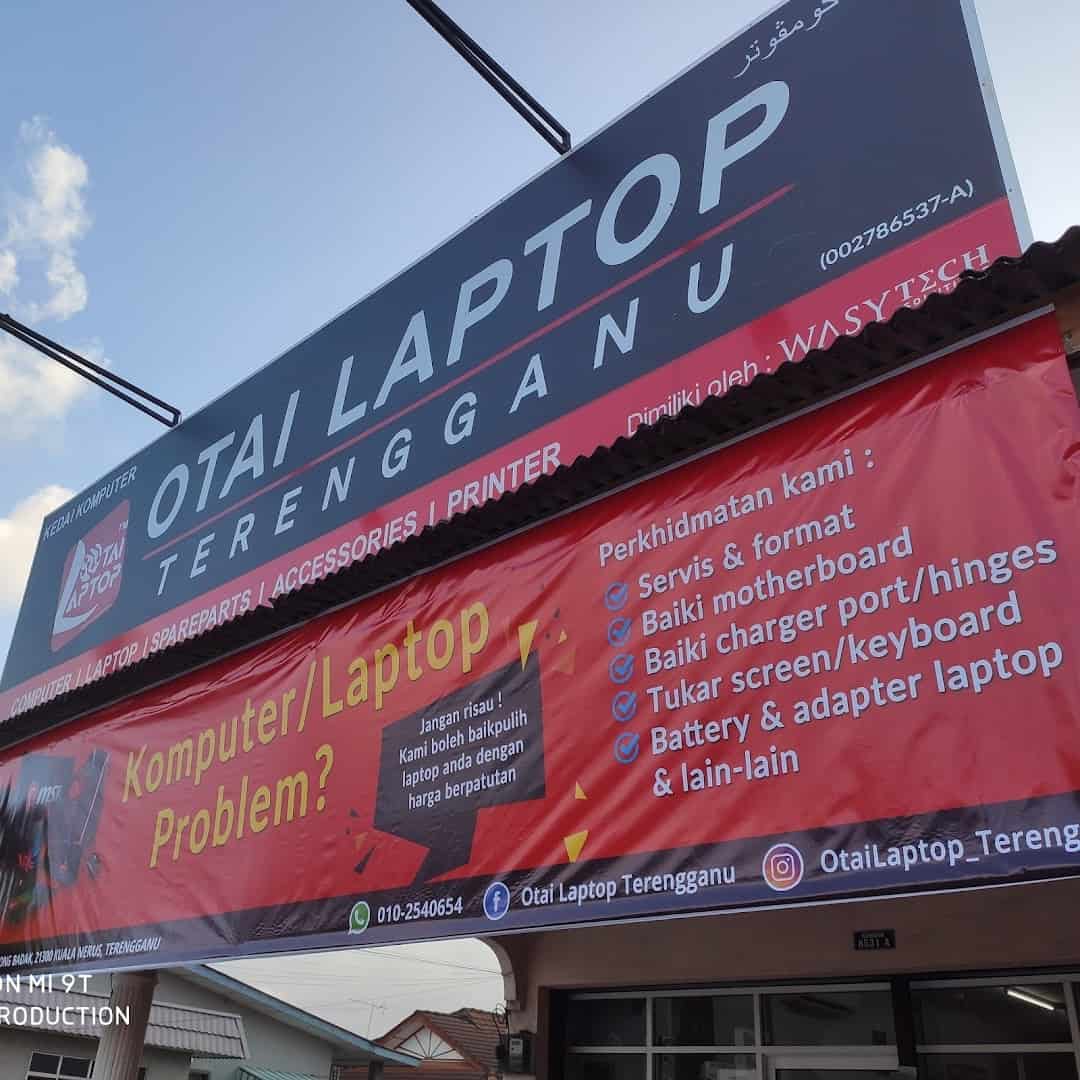 Kedai komputer - Otai Laptop Terengganu (Cawangan Gong Badak) Kedai Komputer Terengganu