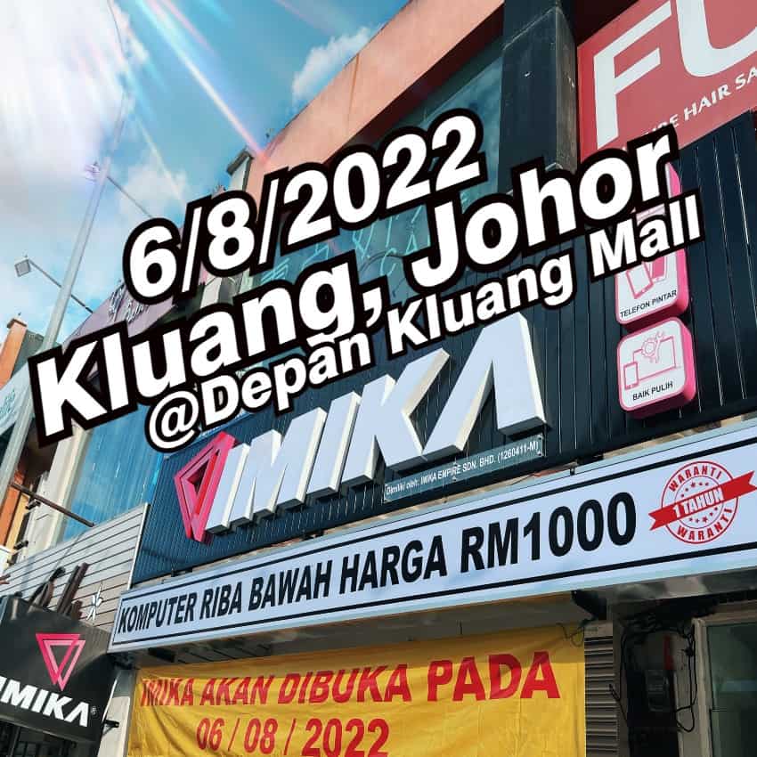 IMIKA Kluang - Depan Kluang Mall Kedai Komputer Kluang