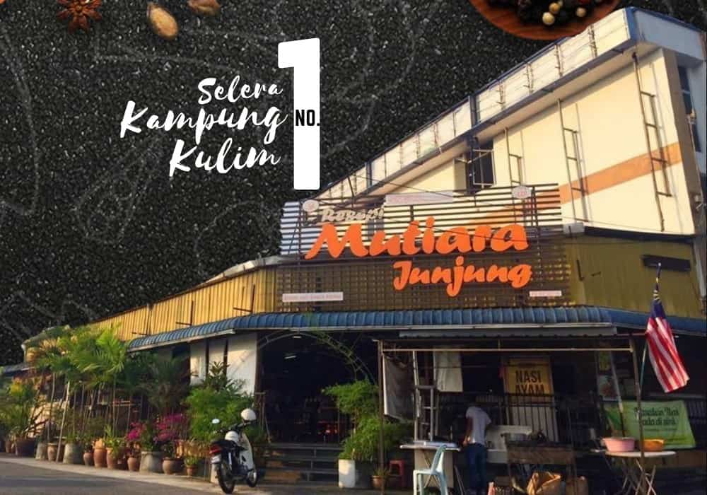 Restoran Mutiara Junjung Kedai Makan Di Kulim